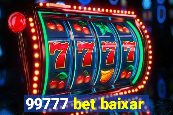 99777 bet baixar